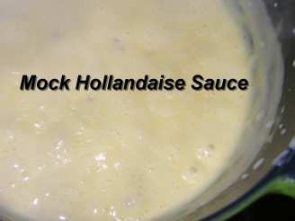 Mock Hollandaise Sauce