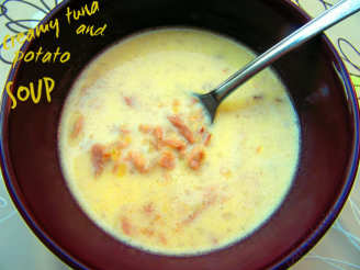 Creamy Tuna and Potato Soup